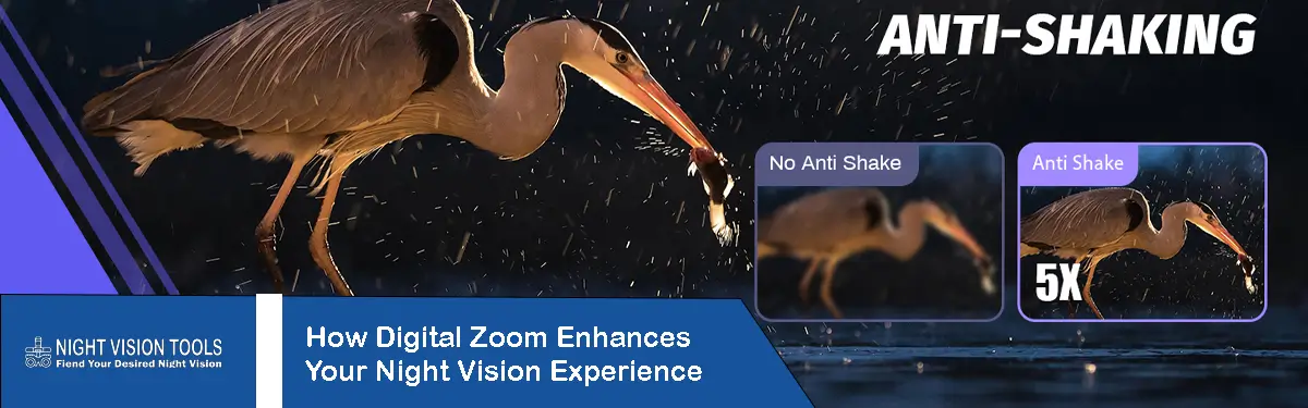 How Digital Zoom Enhances Your Night Vision Experience